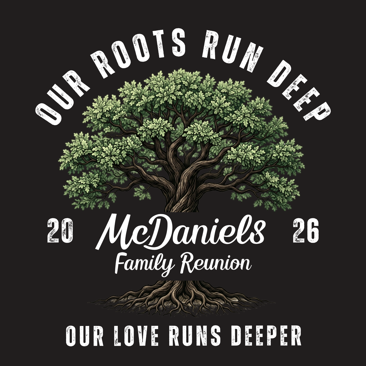 Deep Roots - Family Reunion Custom T-Shirt