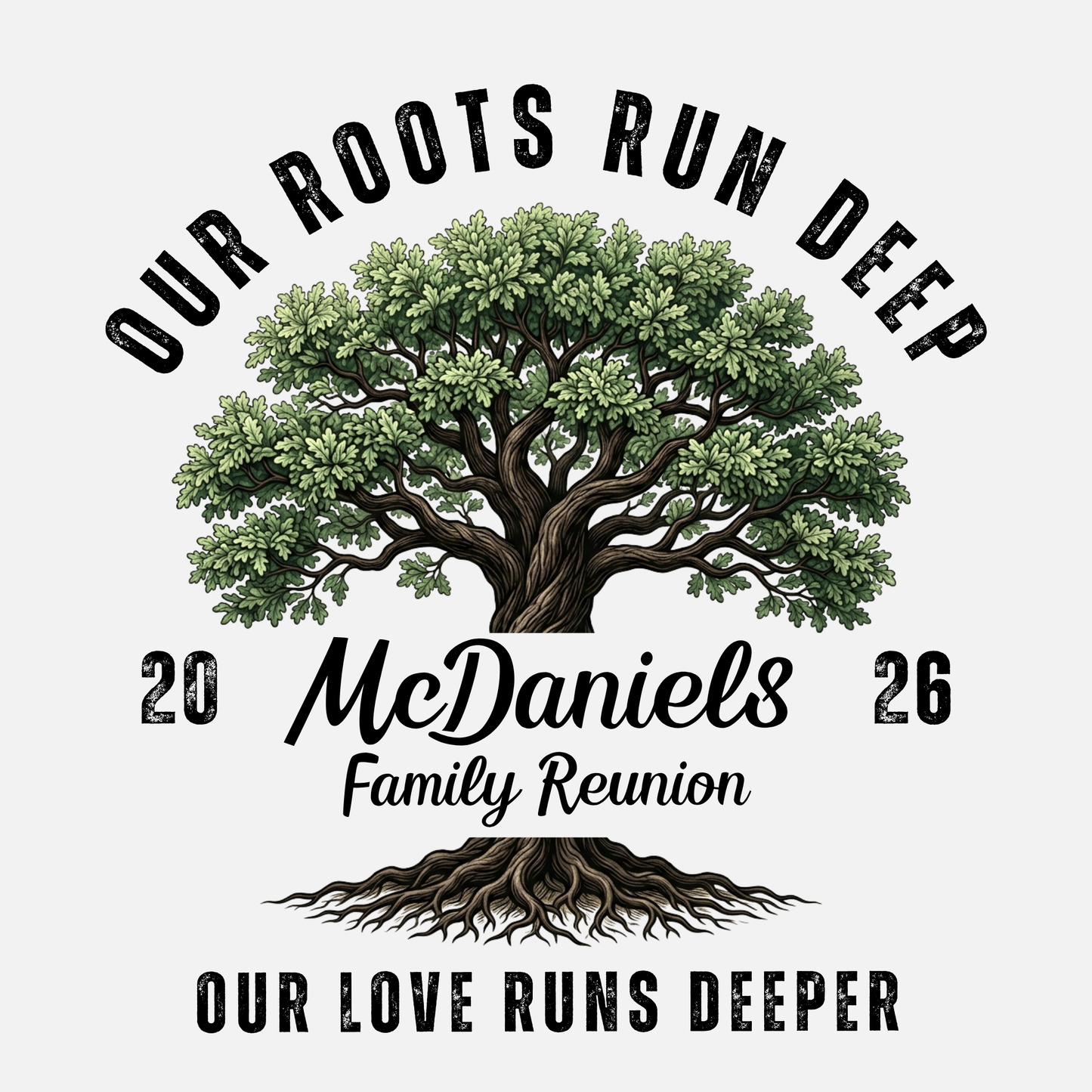 Deep Roots - Family Reunion Custom T-Shirt