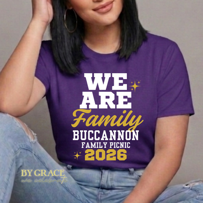 We Are Family - Family Reunion Matching T-Shirt