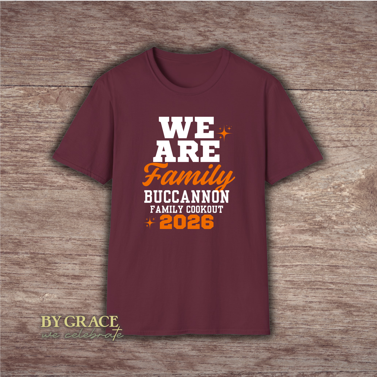 We Are Family - Family Reunion Matching T-Shirt