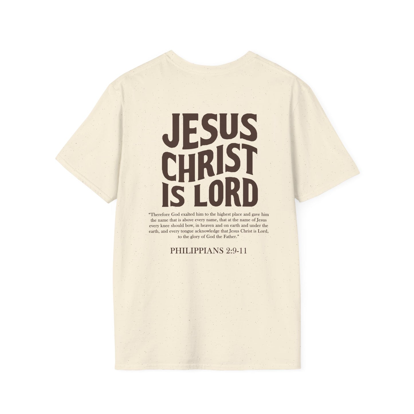Jesus Christ Is Lord: Philippians 2:11 Tee
